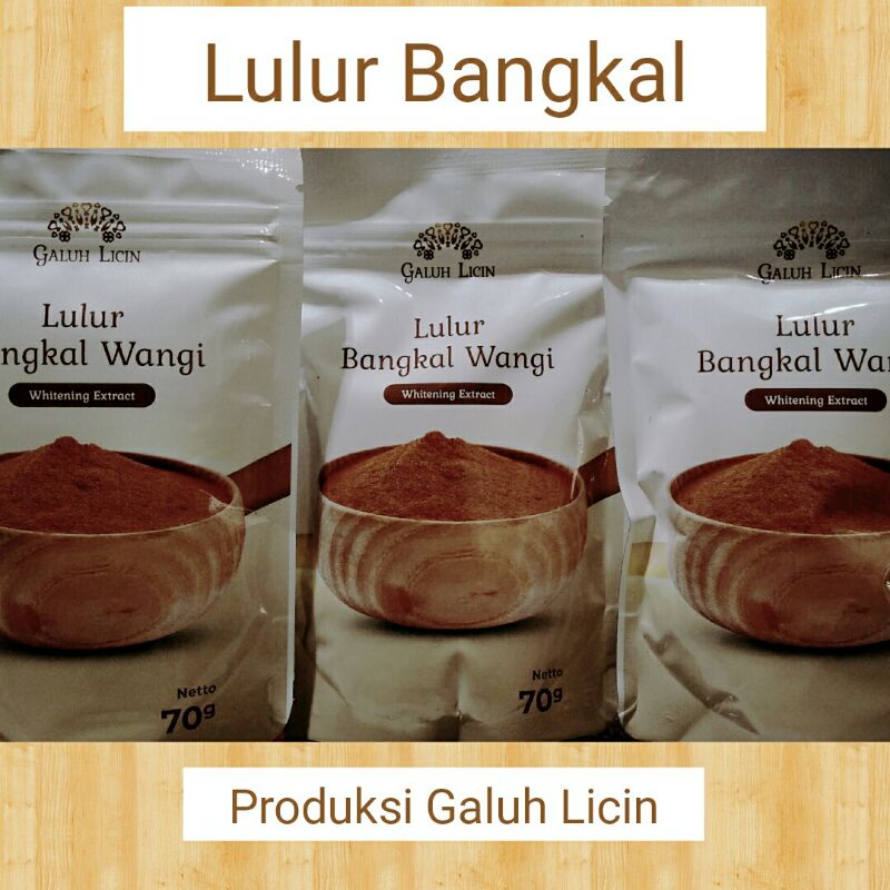lulur bangkal -galuh licin