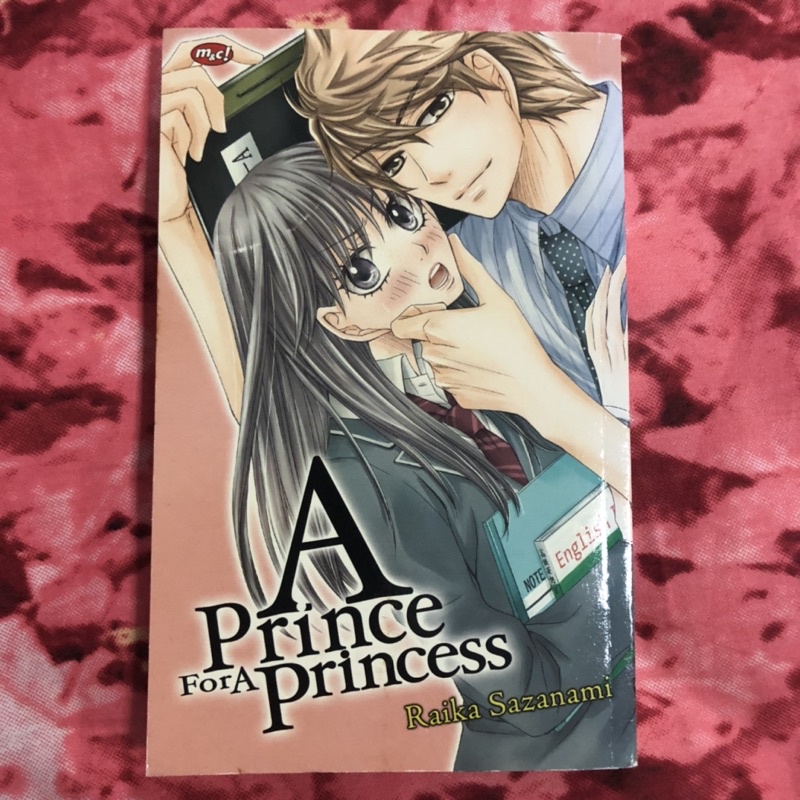 [preloved] A Prince For A Princess (Buku Komik Romance M&C Remaja Dewasa)
