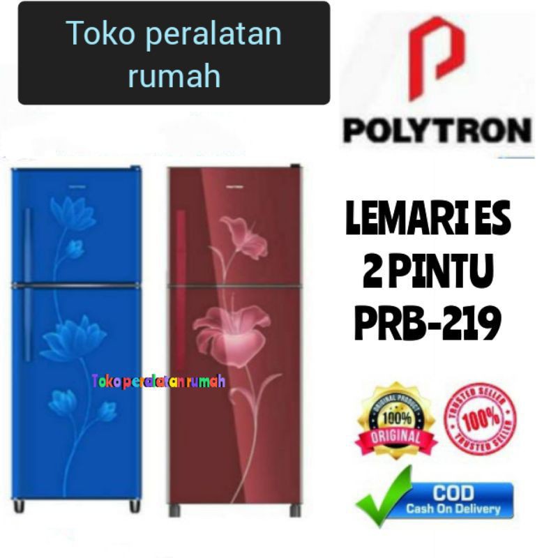 KULKAS POLYTRON PRB 219 LEMARI ES 2 PINTU PRB219 PRB 219