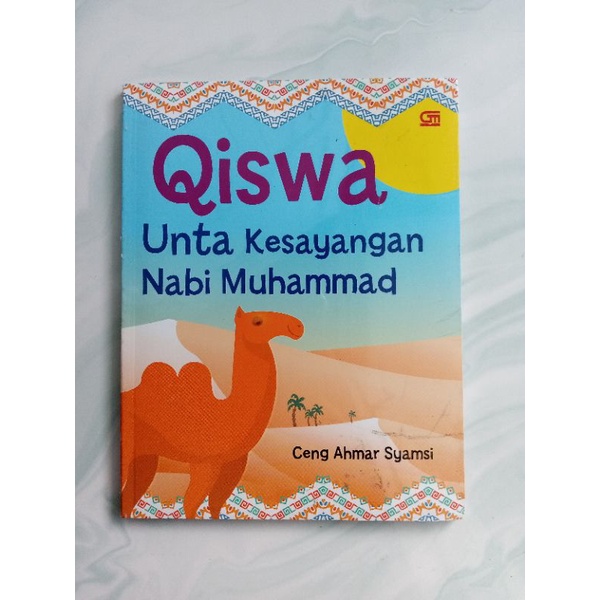 Qiswa Unta Kesayangan Nabi Muhammad