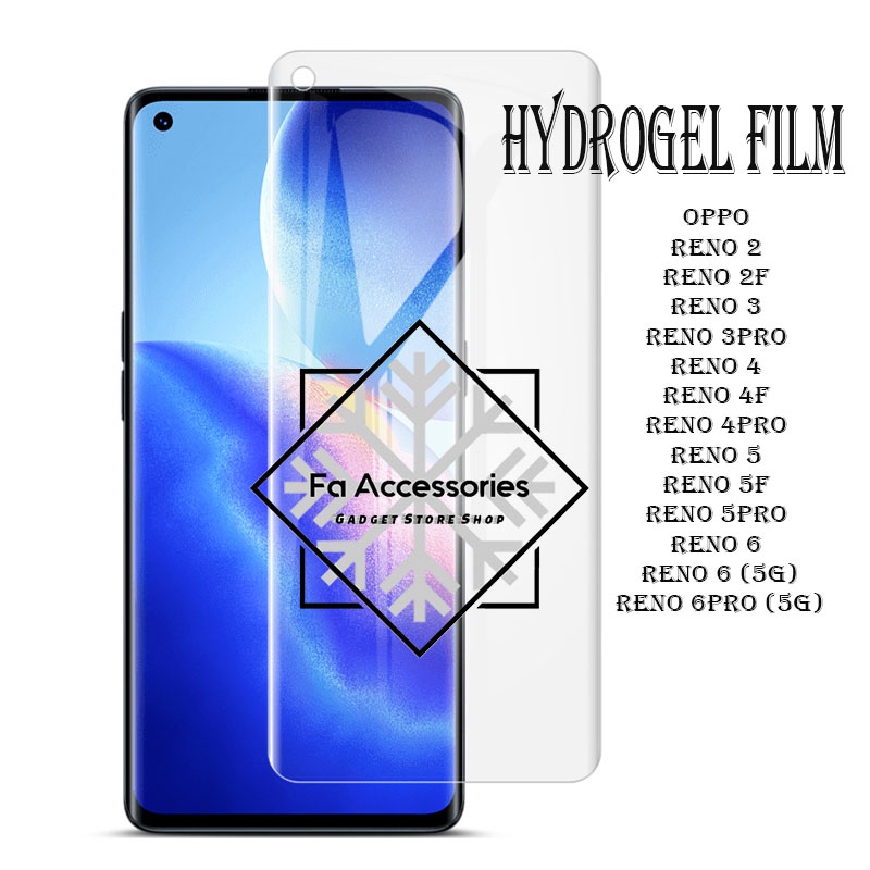 FA ANTI GORES JELLY HYDROGEL OPPO RENO 2 2F 2Z 3 3PRO 4 4F 4PRO 5 5F 5PRO 6 6PRO 7 7Z 7PRO 8 8T 8PRO 8Z Z 4G 5G F PRO FULL SCREEN