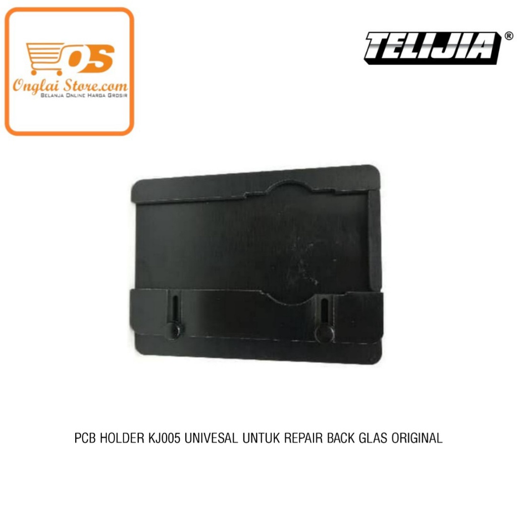 PCB HOLDER KJ005 UNIVERSAL UNTUK REPAIR BACK GLASS ORIGINAL