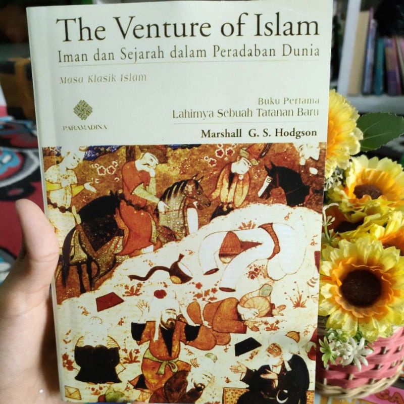 Ready the venture of islam - Marshall G.S Hodgson