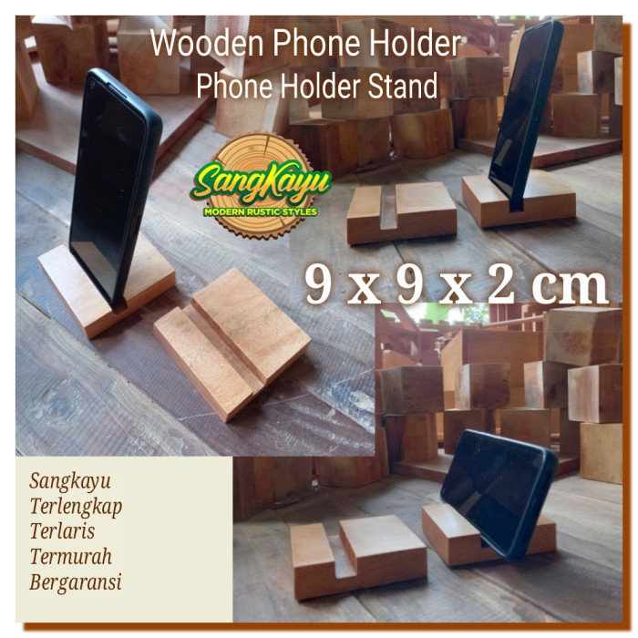 Phone Stand phone holder 9x9cm stand hp phone display dudukan hp kayu