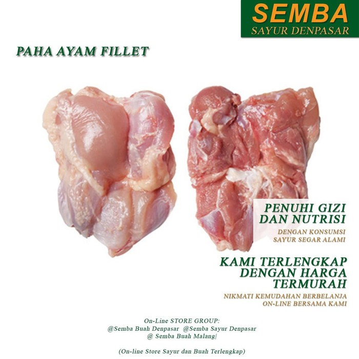 

DAGING AYAM PAHA FILLET HALAL lauk DENPASAR BALI sembako seafood food bahan makanan murah fresh