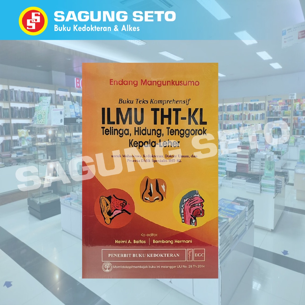 ( BUKU ORANGE ) ILMU THT KL TELINGA-HIDUNG-TENGGOROK-KEPALA-LEHER - ENDANG MANGUNKUSUMO