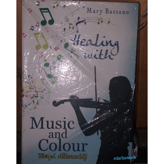 Healing with Music and Colour - Mary Bassano