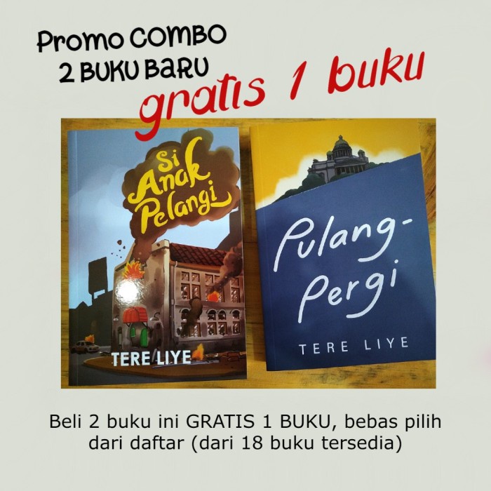 

MUST HAVE!! PROMO COMBO 2 BUKU PULANG PERGI & PELANGI, GRATIS 1 BUKU TERLARIS