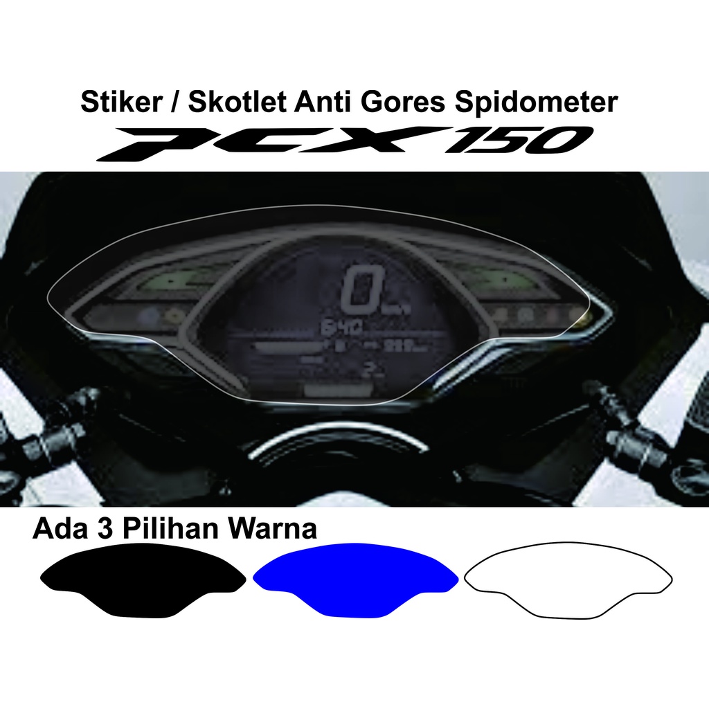 stiker /skotlet anti gores spidometer  PCX 150 lokal old