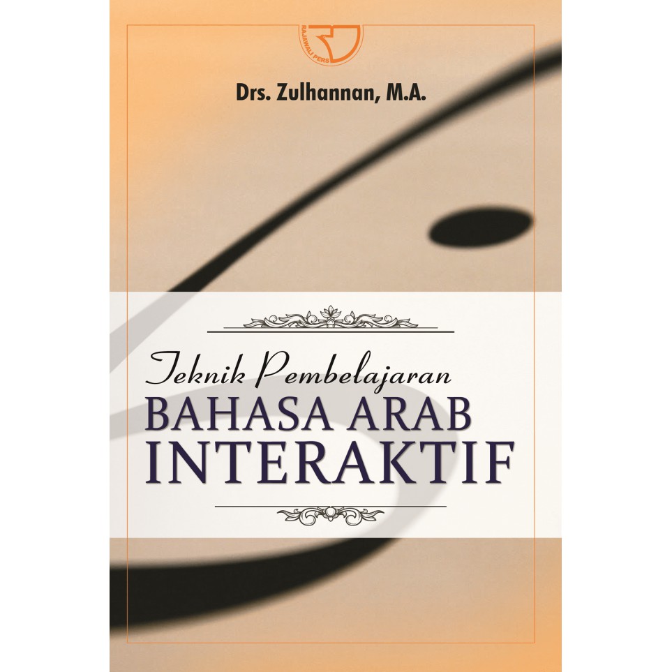 Teknik Pembelajaran Bahasa Arab Interaktif