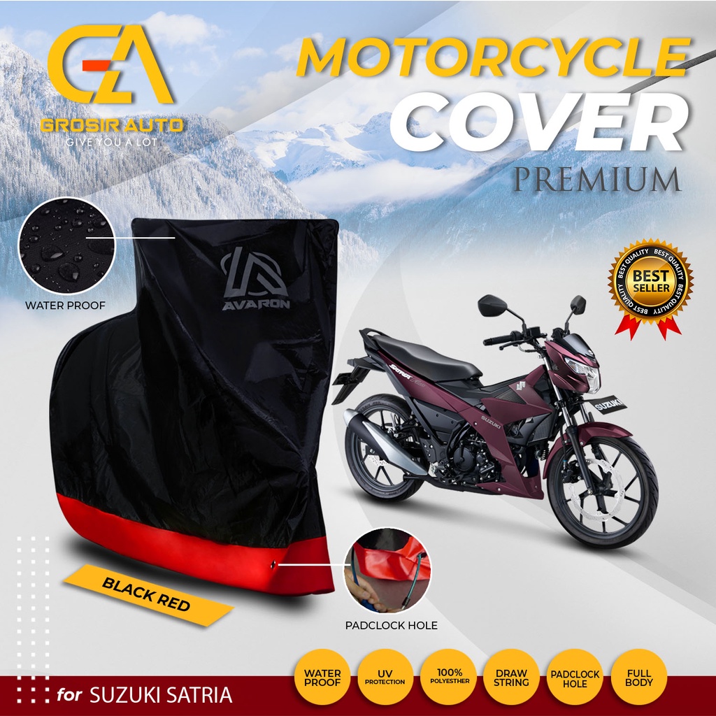 Sarung Motor PREMIUM AVARON SATRIA / Penutup Pelindung Body Cover