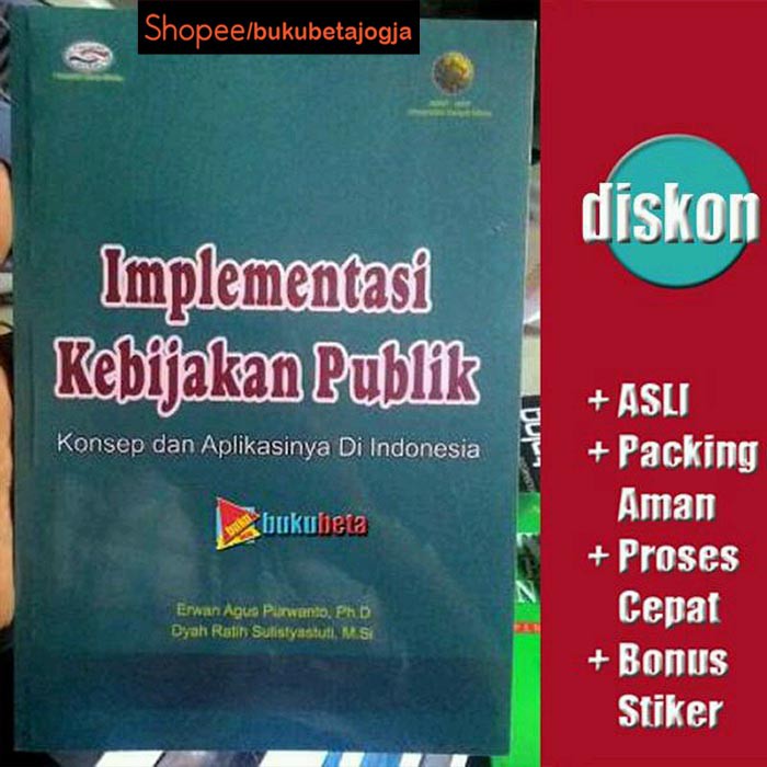 Implementasi Kebijakan Publik - Erwan Agus Purwanto-1