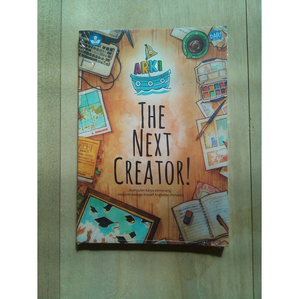 THE NEXT CREATOR KUMPULAN KARYA PEMENANG AKADEMI REMAJA KREATIF ANGK 1 ELSINA PUSPITA NINGRUM, DKK