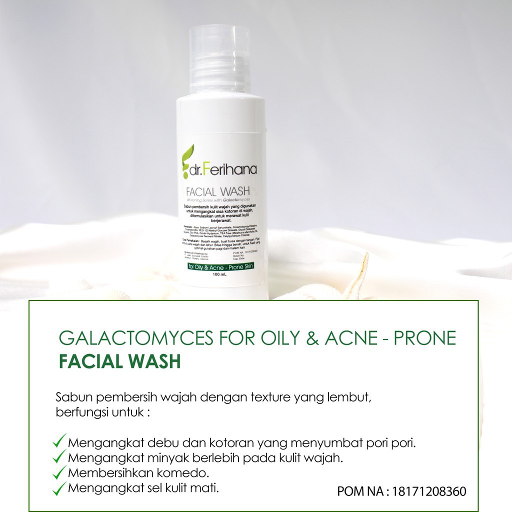 Pembersih Kulit Wajah Berminyak Berjerawat Galactomyces Facial Wash with Olive for Oily &amp; Acne Skin dr. Ferihana Cosmetics &amp; Skincare Mampu Membersihkan Kotoran Aman Untuk Kulit Sensitif Dan Mengontrol Minyak Dan Jerawat BPOM LPPOM HALAL MUI