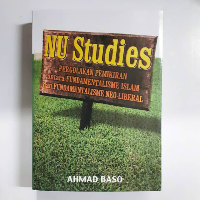 NU STUDIES. Ahmad Baso