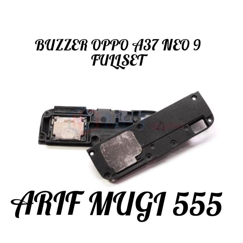 BAZZER BUZZER FULLSET OPPO A37 NEO 9 ORIGINAL