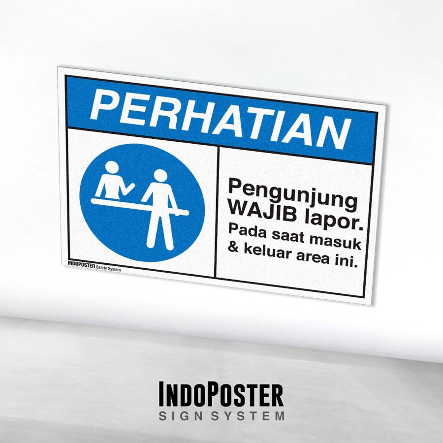 

Stiker Safety Sign Rambu K3 ANSI Tamu Pengunjung Wajib Lapor