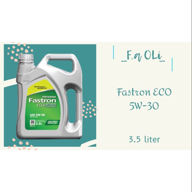 oli mobil - Fastron ECO 5W-30