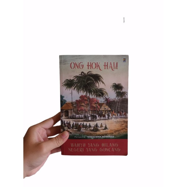 WAHYU YANG HILANG NEGERI YANG GUNCANG - ONG HOK HAM