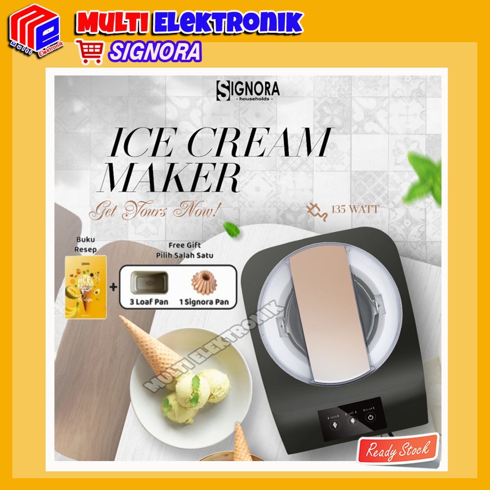 Signora Ice Cream Maker / Mesin Pembuat Es Krim &amp; Yogurt