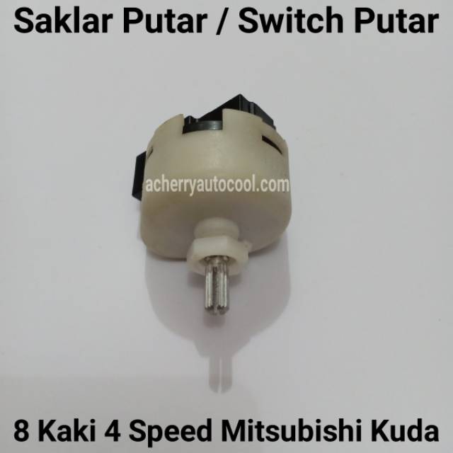 Saklar Putar Switch Putar AC Mobil 8 Kaki 4 Speed Mitsubishi Kuda