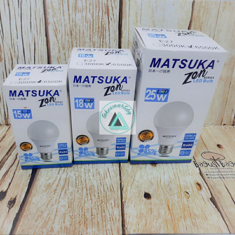 Lampu Bohlam Led Matsuka Zen Super Terang  12W, 15W, 18W, 25W