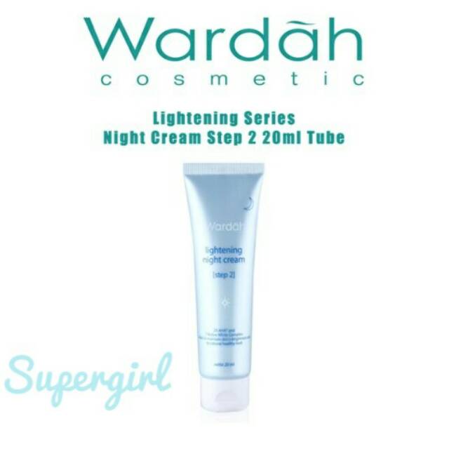 Wardah Lightening  Night Cream / Wardah Lightening Series Night Cream Step 2 tube