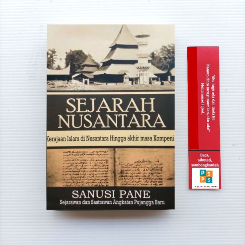 BUKU ORIGINAL Buku Sejarah Nusantara Kerajaan Islam di Nusantara Hingga Akhir Masa Kompeni Sejarah Islam Buku Sejarah Kerajaan Islam Sega arsy