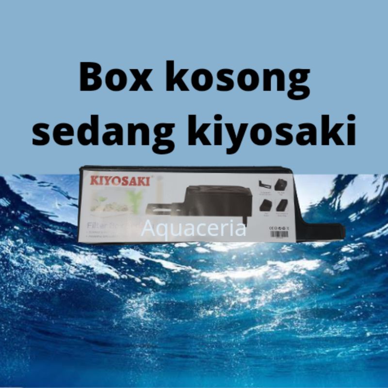 BOX FILTER AQUARIUM BOX KOSONG SEDANG KIYOSAKI