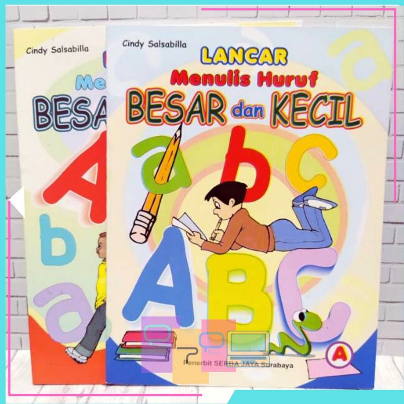 Buku Lancar Menulis Huruf Besar dan Kecil