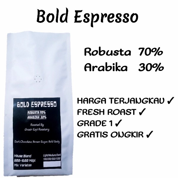 

(TERLARIS) House Blend Robusta 70/Arabika 30 (Bold Espresso) - 500Gram, Bubuk Kopi