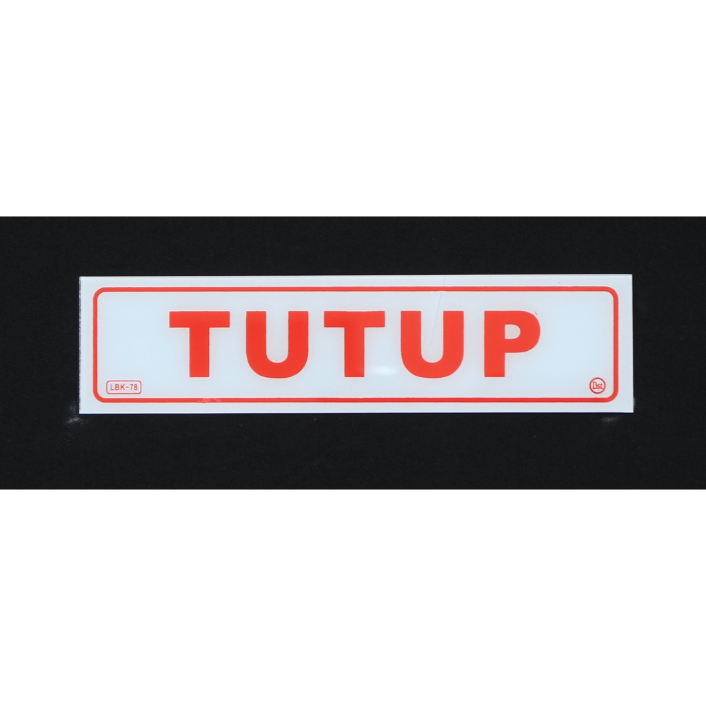 

Label Akrilik Tulisan Tutup