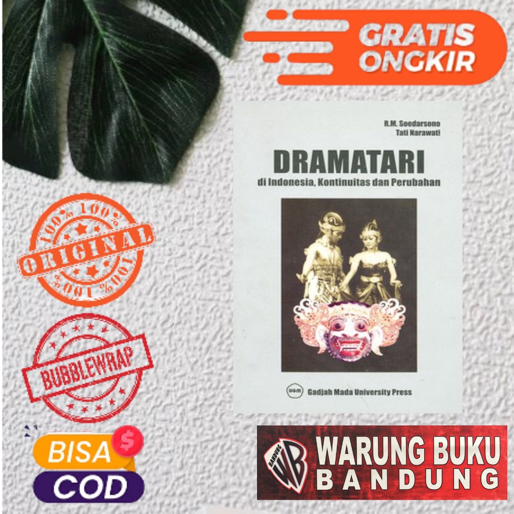 Jual Buku Dramatari di Indonesia Kontinuitas dan Perubahan R.M