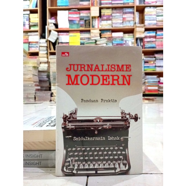 OBRAL BUKU MOTIVASI / PENGEMBANGAN DIRI / INSPIRASI / MARKETING / SETRUM WARSITO / TONI WENAS / MURAH ORIGINAL-JURNALISME MODERN