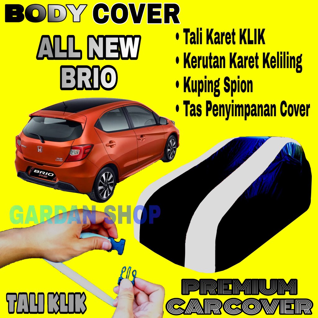 Body Cover ALL NEW BRIO Sarung Strip SILVER Penutup Pelindung Bodi Mobil Honda Brio PREMIUM Cover