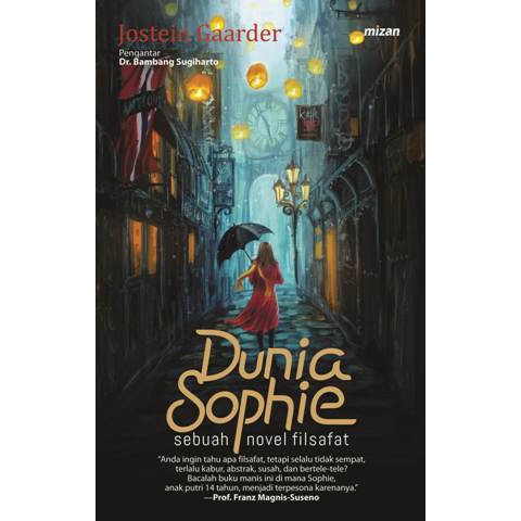 [Mizan Jakarta] Dunia Sophie Republish - Jostein Gaarder