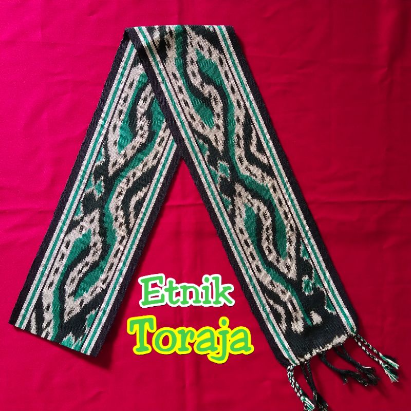 Syal Etnik Dayak Kalimantan-Etnik Toraja