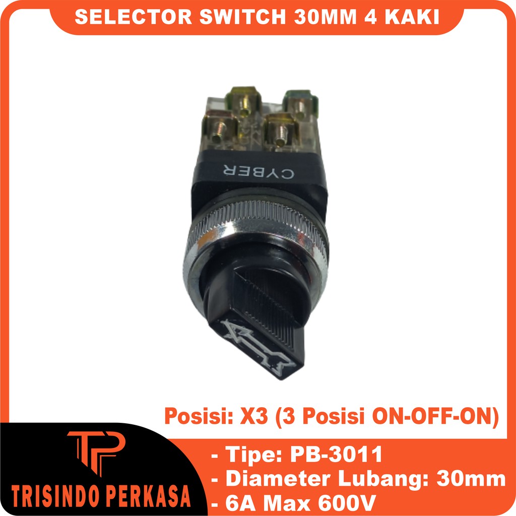 Selector Switch 3 posisi Stay-Put 30mm PB3011 4 kaki