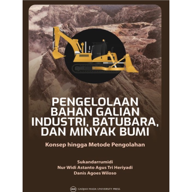 Jual Pengelolaan Bahan Galian Industri Batubara Dan Minyak Bumi: Konsep ...