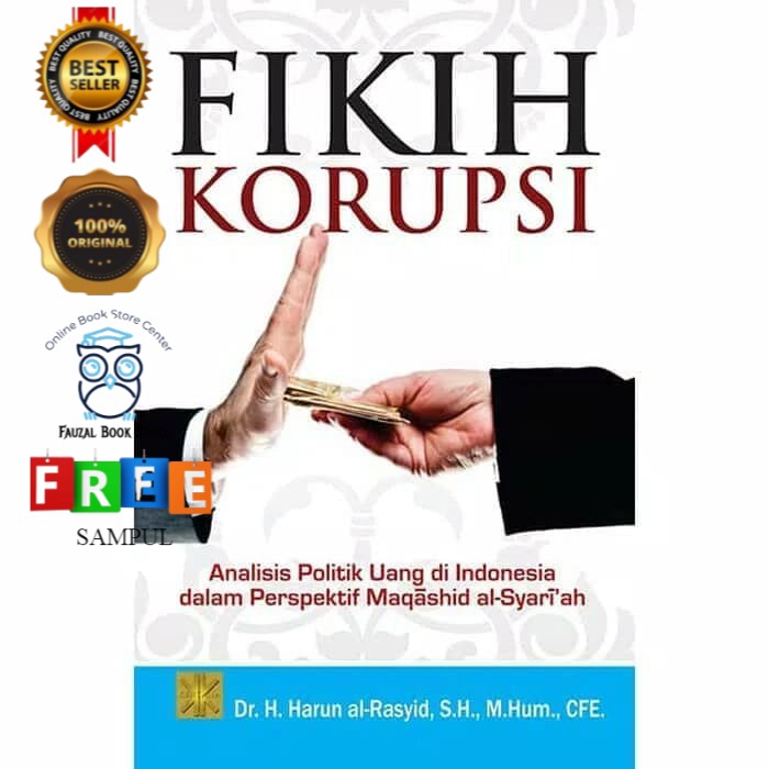 

BUKU FIKIH KORUPSI Harun Al – Rasyid ORIGINAL PRENADA