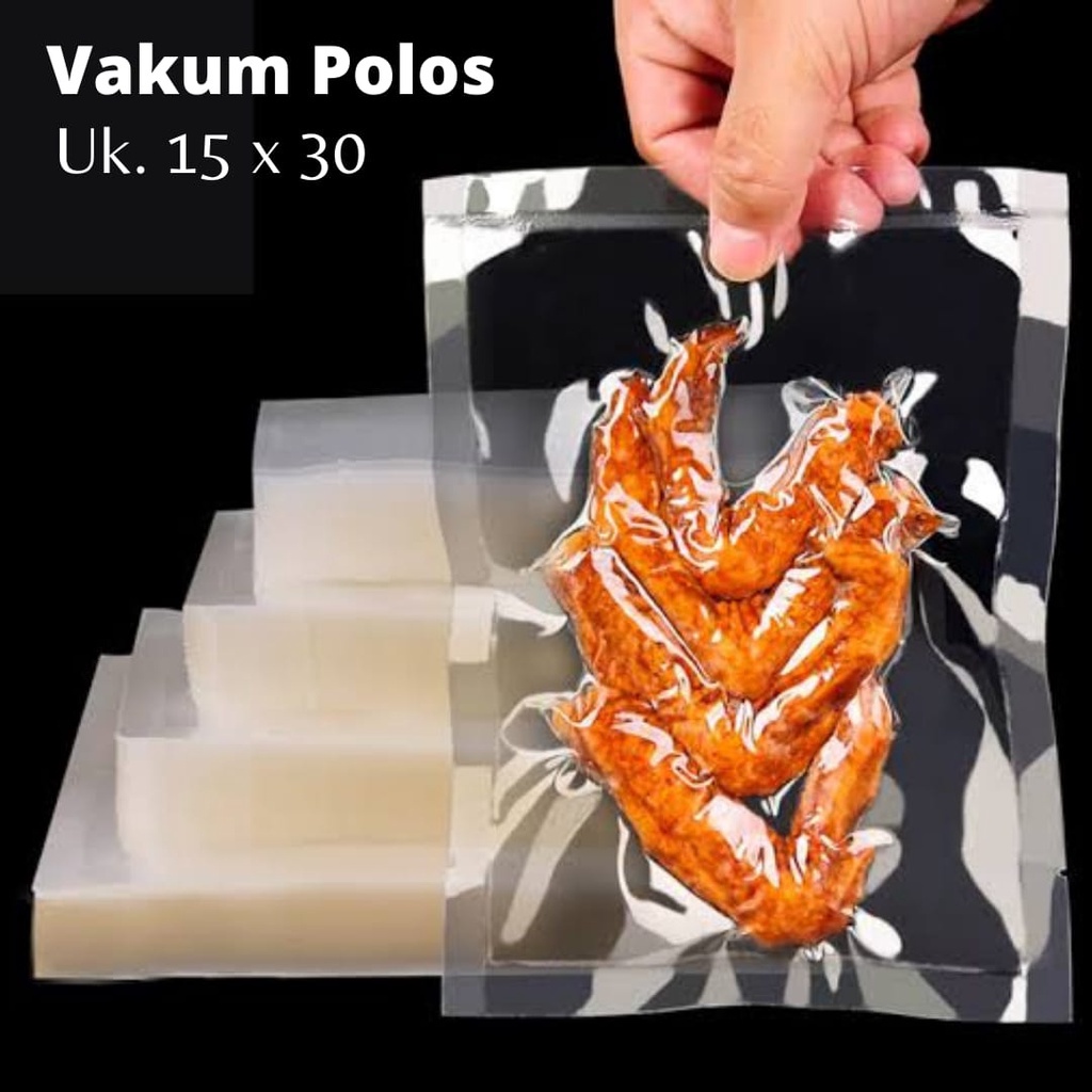 PLASTIK VAKUM POLOS 15X30 / VACCUM POLOS / VACUUM MAKANAN