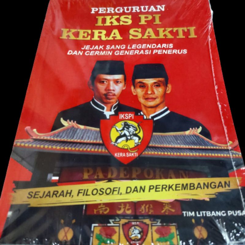 Buku SEJARAH IKS.PI KERA SAKTI &amp; BUKU KE IKS-AN. buku pedoman sejarah