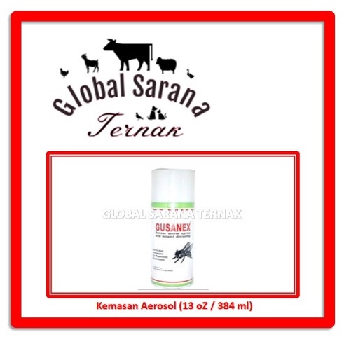 GUSANEX / GUSANEX SPRAY (Obat Luka Untuk Ternak)