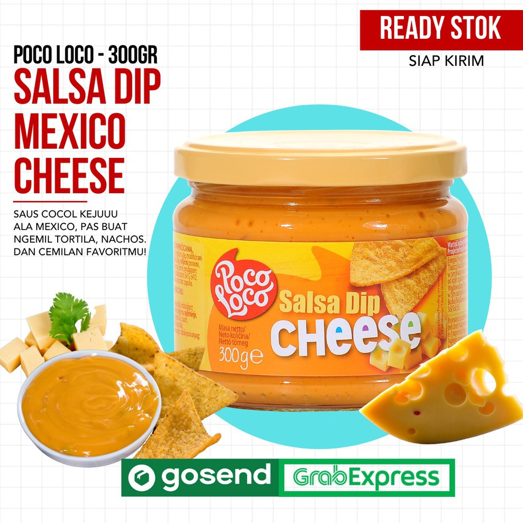 [ READY ] Poco Loco Salsa Dip MEXICO CHEESE &amp; GUACAMOLE AVOCADO 300 grm / OPEN RESELLER