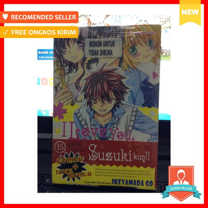 KOMIK I LOVE YOU SUZUKI KUN 15 + LOVE NOTES
