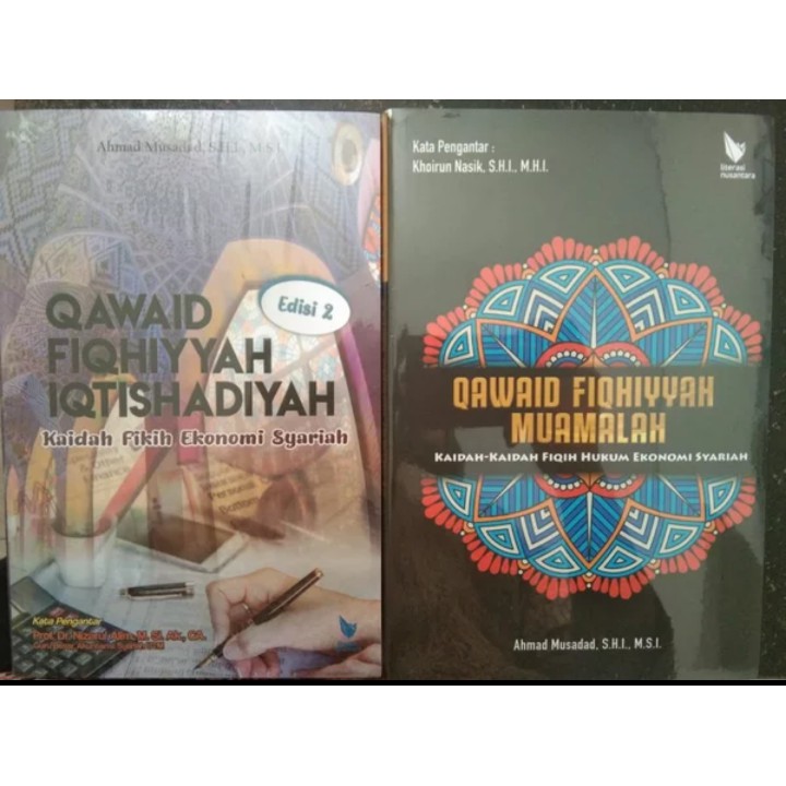 Paket 2 Buku Qawaid Fiqhiyyah Iqtishadiyah & Qawaid Fiqhiyyah Muamalah - Ahmad Musadad