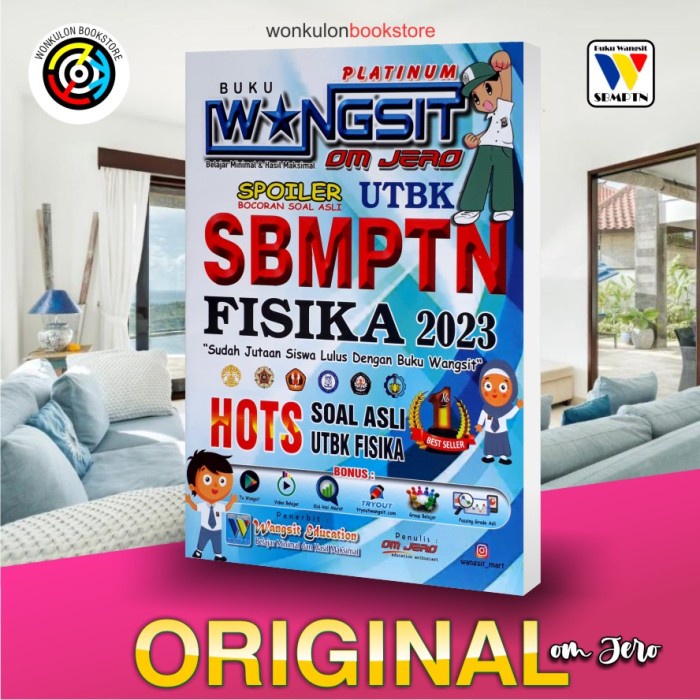 

✨COD✨ Buku Wangsit OM JERO UTBK SBMPTN 2023 / FISIKA Platinum 2023