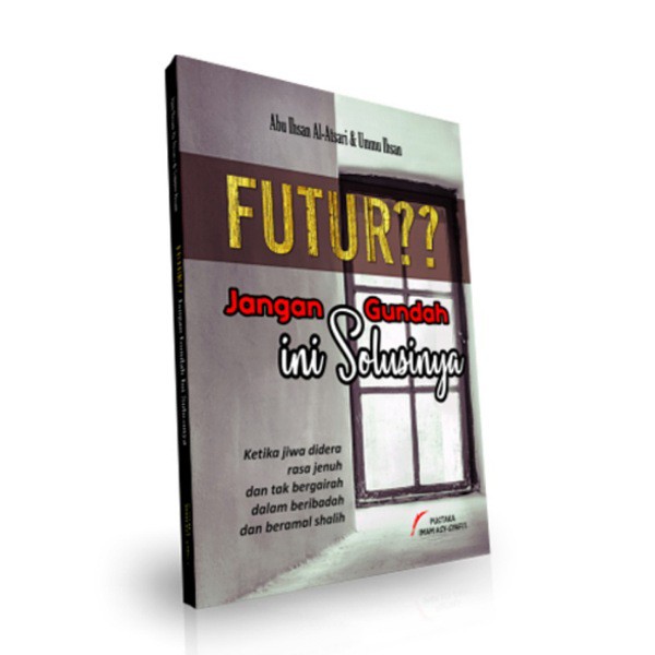 BUKU FUTUR ?? JANGAN GUNDAH INI SOLUSINYA