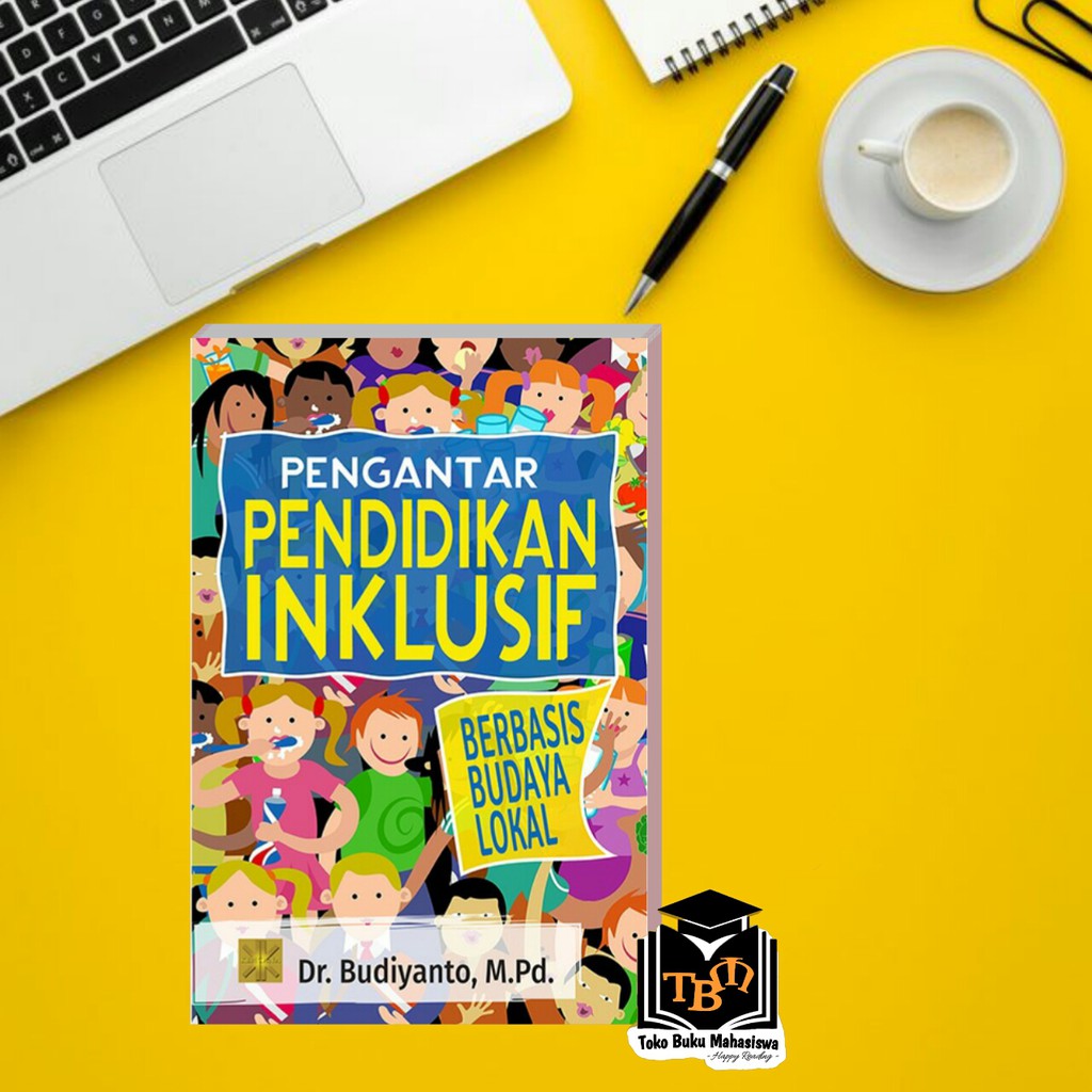 Jual PENGANTAR PENDIDIKAN INKLUSIF:BERBASIS BUDAYA LOKAL #PRENADA ...