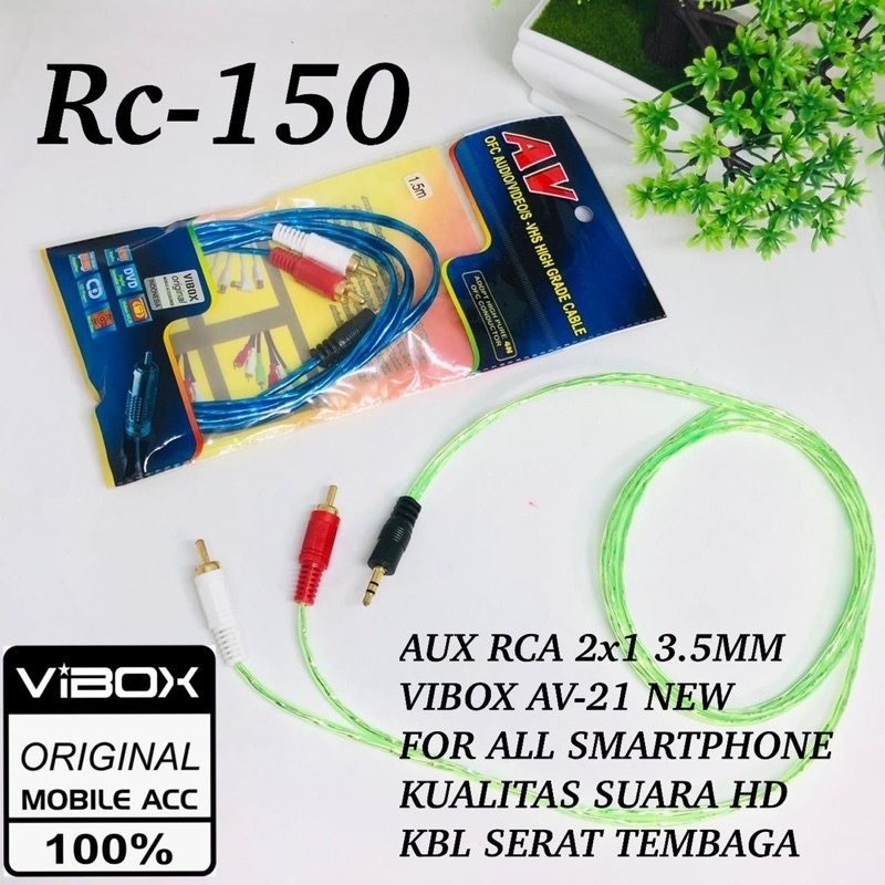 KABEL AUX RC-150 VIBOX AUX RCA 2x1 3.5MM AV-21 NEW FOR ALL SMARTPHONE KUALITAS SUARA HD KABEL SERAT TEMBAGA